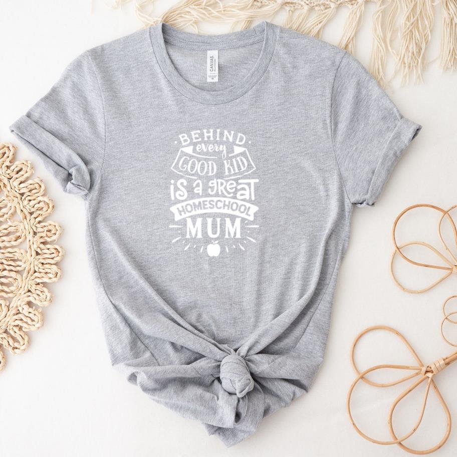 Behind every good kid is a great mum all white T-Shirt