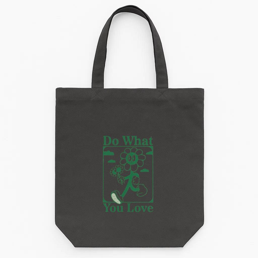do what you love Tote Canvas Bag