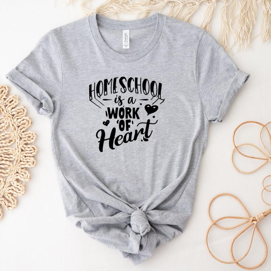 Homeschool is a work of heart T-Shirt