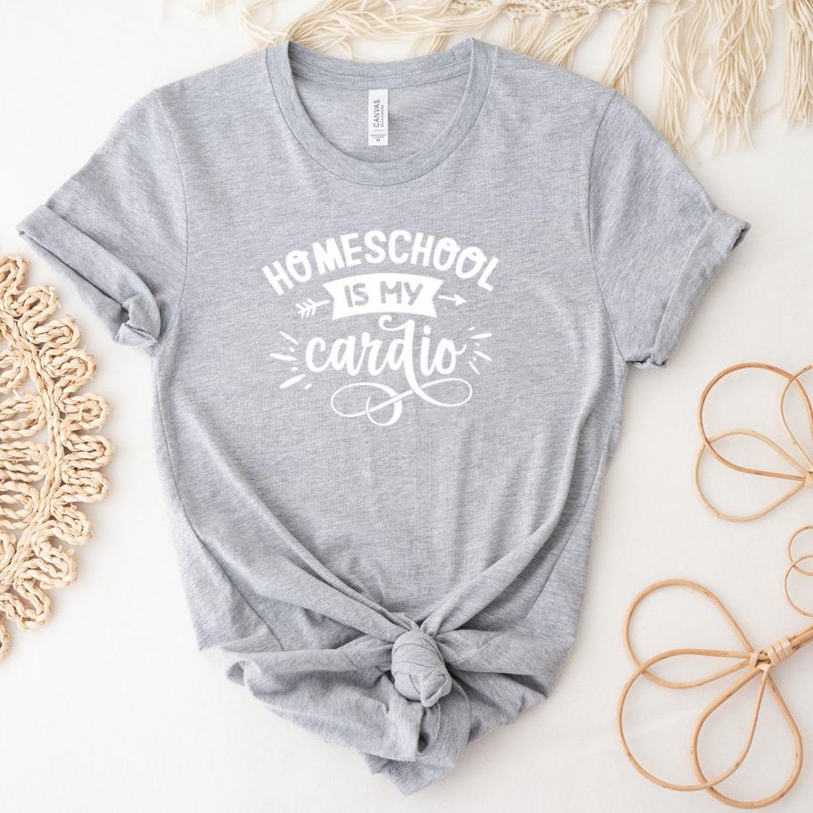 Homeschool is my cardio  white T-Shirt