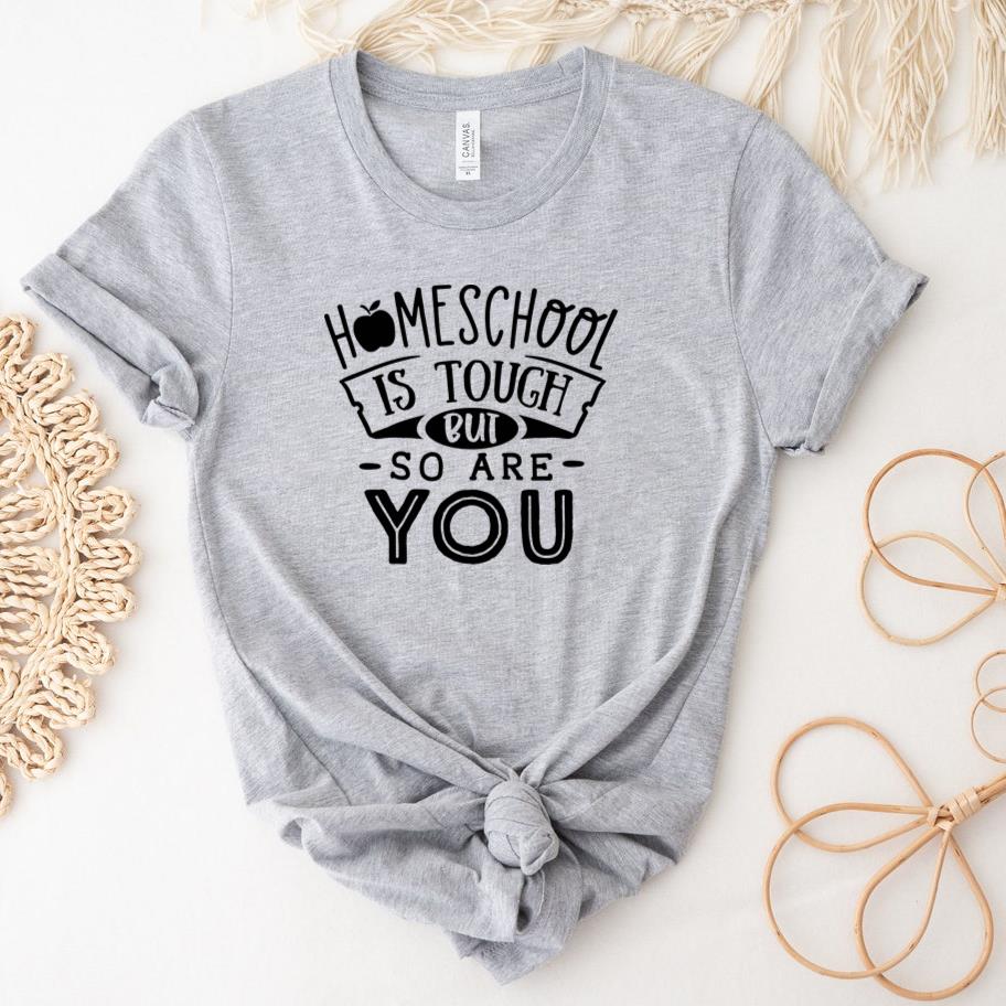 Homeschool is tough but so are you  all black T-Shirt