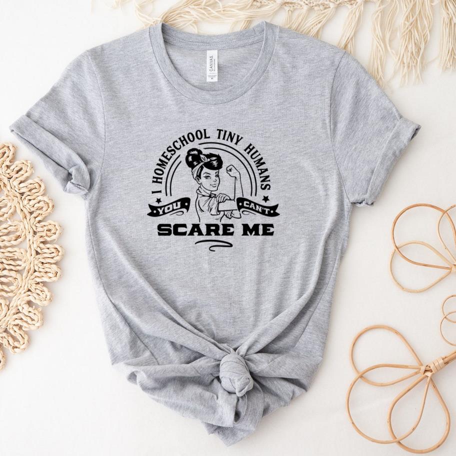 I homeschool tiny humans T-Shirt