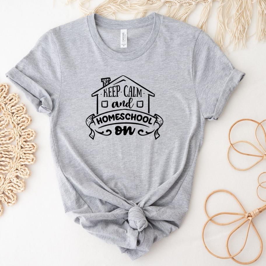 keep calm and homeschool on T-Shirt