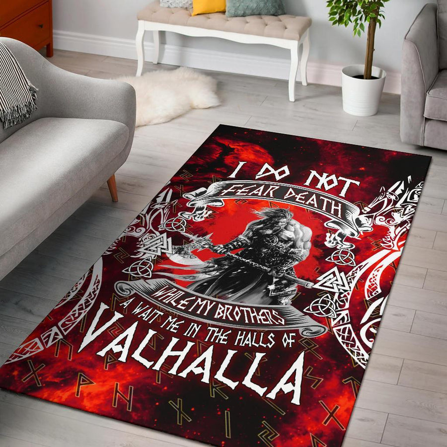 Tspinners Area Rug - I Do Not Fear Death While My Brothers Await Me In The Halls of Valhalla A7