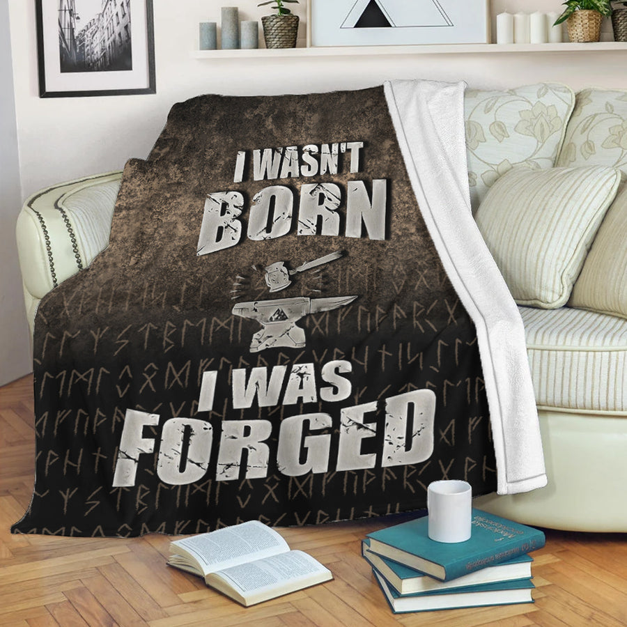 Tspinners Premium Blanket -I Wasn't Born I Was Forged Premium Blanket A7